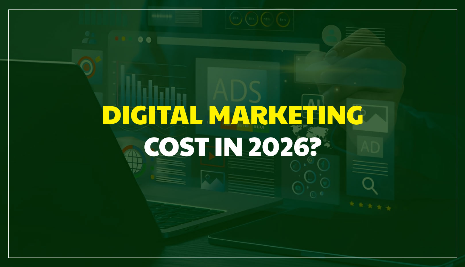 Digital Marketing Cost